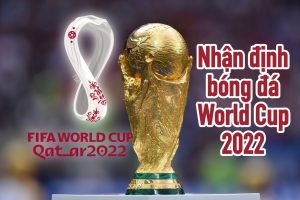 Nhận định bóng đá World Cup 2022 và những cái “Lần đầu”